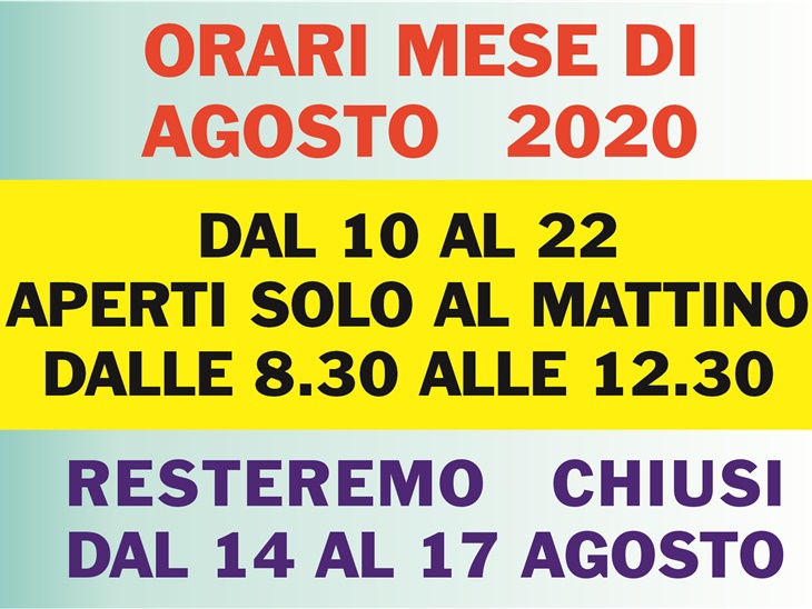 Leggi news | ORARI mese di AGOSTO 2020
